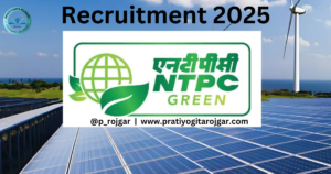 NTPC Green Energy Recruitment 2025 Notification & Online Form