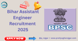 BPSC Assistant Engineer Recruitment 2025: Bihar Notification Released for 1024 Vacancies