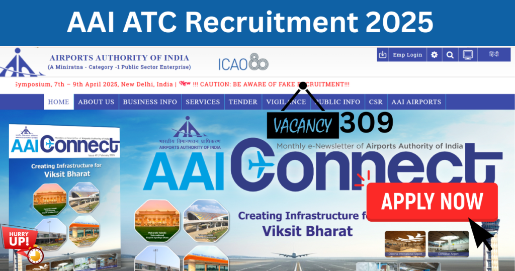 AAI ATC Recruitment 2025 Notification Out for 309 Vacancies – Apply Online