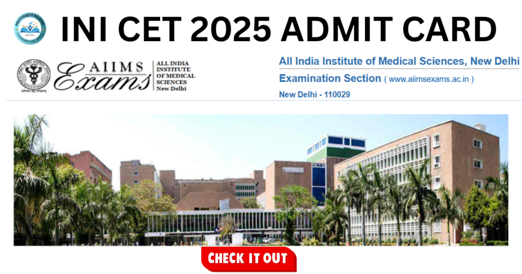 INI CET 2025