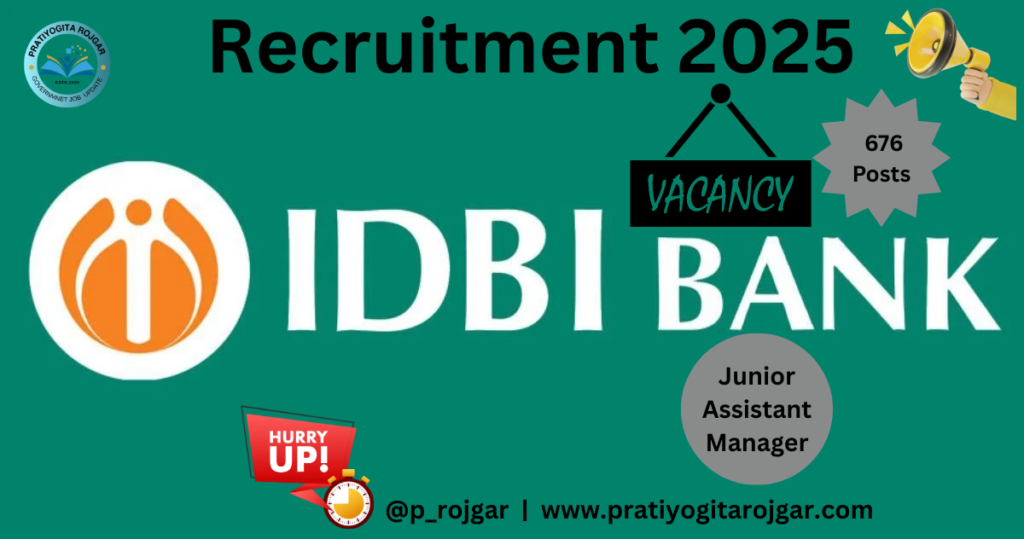 IDBI Bank JAM Recruitment 2025 "grade O"– Apply Online for 676 Posts Before May 20