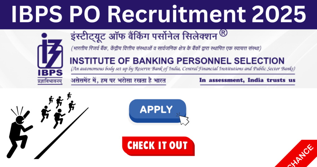IBPS PO Recruitment 2025