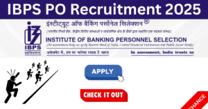 IBPS PO Recruitment 2025